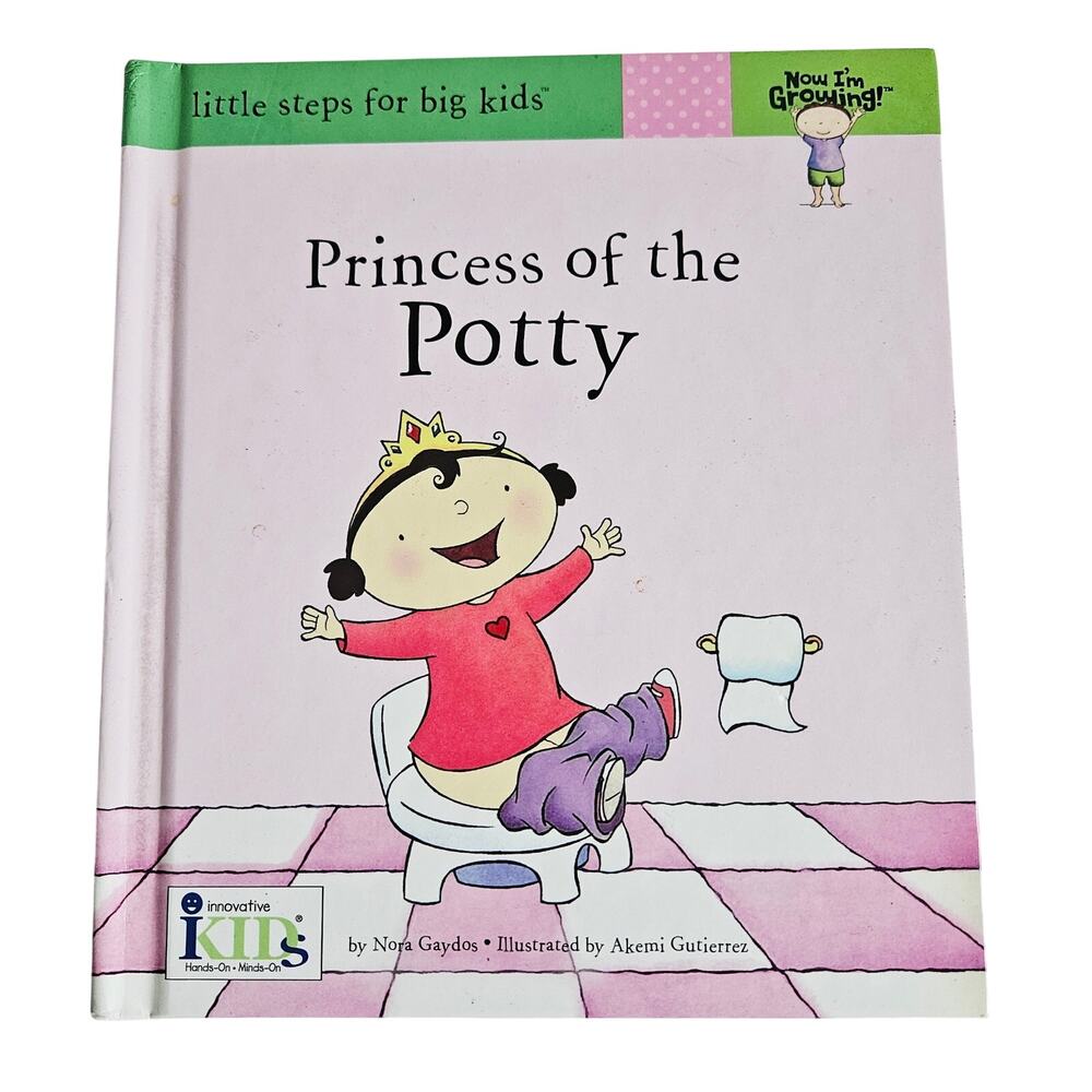 Princess Of The Potty Book By Nora Gaydos Pottytraining Big Girl